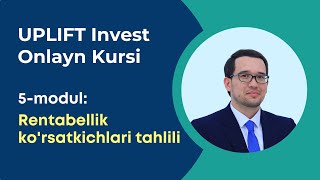 UPLIFT Invest onlayn kursi video darslaridan namuna 5modul  Javlon Otaqulov [upl. by Ayekehs]