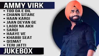 Best of Ammy Virk  Top 10 Songs of Ammy Virk  Ammy Virk all songs  Latest Punjabi songs 2024 [upl. by Laughlin]