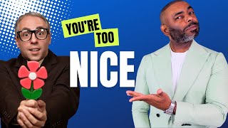 10 NICE GUY Mistakes Men Make [upl. by Goss]