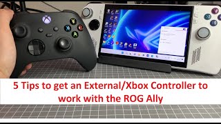 Using ExternalXbox Controllers with the ROG Ally [upl. by Dietsche]