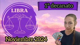 LIBRA♎️NOVIEMBRE 2024🌬1°DECANATO23 septiembre al 2 octubrelibrahoroscopomensualdecanatos [upl. by Mckenna139]