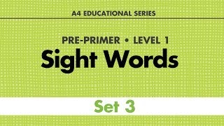 Sight Words  PrePrimer Set 3 [upl. by Balkin]