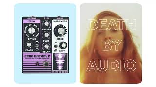 Death By Audio Echo Dream 2 Modulated Echo Fuzz  Sights amp Sounds [upl. by Annawat]