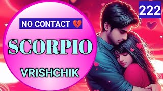 SCORPIO♏vrishchik🥹💔No contact situation😔current feelings of your person 💯 Tarot Hindi Urdu [upl. by Althea]