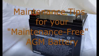 Maintenance tips for a quotMaintenanceFreequot AGM Battery for offgrid solar power systems [upl. by Mella]