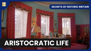 Aristocratic Hostess  Secrets of Historic Britain [upl. by Epoillac]