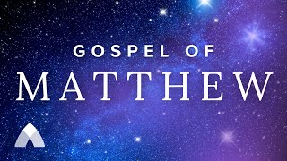 Fall Asleep with Gods Word Gospel of Matthew Holy Bible Audio [upl. by Irrak]