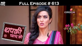 Thapki Pyar Ki  19th March 2017  थपकी प्यार की  Full Episode HD [upl. by Morez]