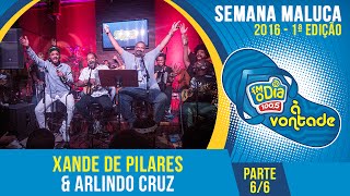 Xande de Pilares e Arlindo Cruz  Parte 66 [upl. by Coppinger]