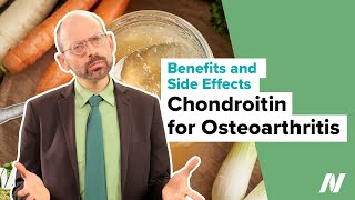 Benefits and Side Effects of Chondroitin for Osteoarthritis [upl. by Iemaj]