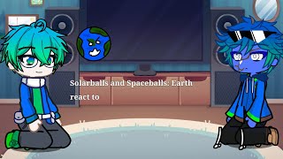 Solarballs and Spaceballs Earth react to Broken Au  Gacha Life 2  Read Decs [upl. by Starlene]