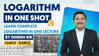 Learn Complete Logarithm amp Log Calculations in One Lecture  ONE SHOT LECTURE  LOG  Dinesh Sir [upl. by Relyk544]