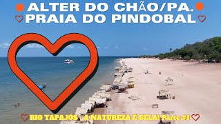 Alter do Chão  Praia Pindobal Santarém Estado do Pará Rio Tapajós DRONE DJI MINI 4 PRO [upl. by Oirasec464]