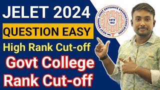 JELET 2024 Easy Question High Rank Cut off for Govt College Full Information [upl. by Nelak]