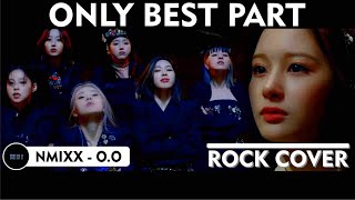 NMIXX  quotOOquot ONLY BEST PART Rock RemixLive Concert Version [upl. by Klug473]