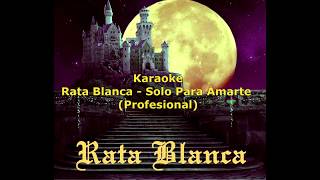 Karaoke  Rata Blanca  Solo Para Amarte [upl. by Stauder]