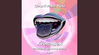 Captivate You [upl. by Ennavoj]