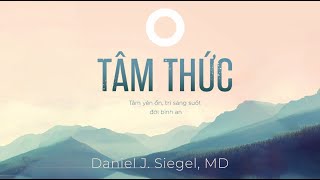 Sách Nói Tâm Thức  Chương 1  Daniel JSiegel [upl. by Lennox315]