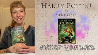 JK Rowling  Harry Potter ve Sırlar Odası I Kitap Yorumu [upl. by Samtsirhc999]