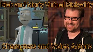 Characters and Voice Actors  Rick and Morty Virtual Rickality [upl. by Otrebogir971]