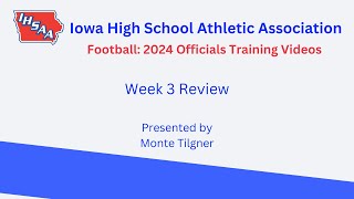 Football 2024 Officials Training Tape Week 3 [upl. by Lange]