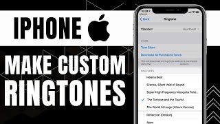 How to Make Custom Ringtones for iPhone Easily [upl. by Worden]