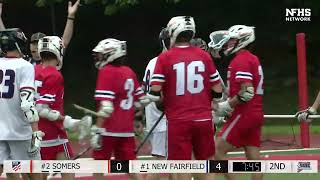 CIAC Class S Boys Lacrosse State Championship  New Fairfield 7 Somers 0 [upl. by Nipahc55]