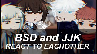 BSD and JJK react to each other as Alternate Universes  Part 14 [upl. by Lednahs]