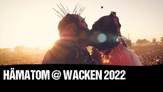 HÄMATOM at WACKEN 2022 Tour Diary [upl. by Attiuqram]