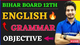 English Grammar Objective 12th Class 2024  Important Questions of English Grammar Class 12th Bseb [upl. by Aicilaana138]