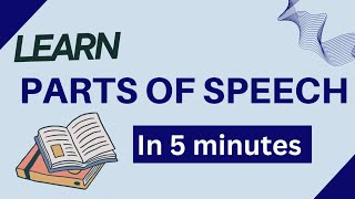 Learn all parts of speech with examples  parts of speech with definitions and examples [upl. by Chisholm790]