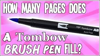 How Many Pages Does a Tombow Dual Brush Pen Art Markers Fill [upl. by Tomkins]