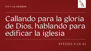 Callando para la gloria de Dios hablando para edificar la iglesia [upl. by Nahgen]