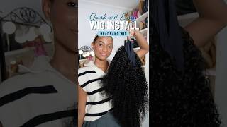 Quick and Easy Headband Wig Install 💇🏾‍♀️WigInstall HeadbandWig QuickWig WigTutorial CurlyWig [upl. by Nelrac]