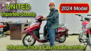 United Imported Petrol Scooty 2024 Model  Complete Review amp Price in Pakistan [upl. by Kronfeld]