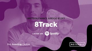 Greyson Chance amp Good Scott  Creating 8Track using Soundtrap Capture [upl. by Heffron]