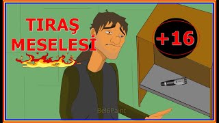 Tıraş Meselesi I Bu hafta 3 video gelecekküfürlüvideolar [upl. by Sierra514]