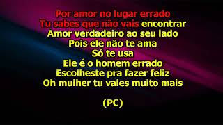 Anselmo Ralph Feat PC  Amor No Lugar Errado Karaoke EA [upl. by Khano]