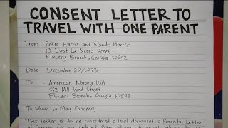 How To Write A Consent Letter to Travel with One Parent Step by Step Guide  Writing Practices [upl. by Renell]