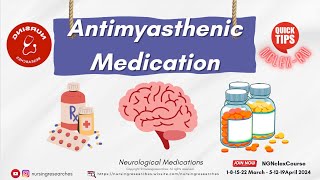 Antimyasthenic Medication Neurological Medications Nclex Quick Tips [upl. by Charbonnier233]