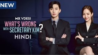 Whats Wrong With Secretary Kim k drama episode 4 part 6 hindi dubbed [upl. by Lesde]