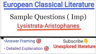 Important Sample Questions for Lysistrata by Aristophanes European Classical Literature [upl. by Paule]