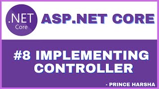 8ASPNET Core MVC tutorial  Implementing Controller [upl. by Atsugua]