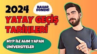 2024 BAHAR DÖNEMİ YATAY GEÇİŞ TARİHLERİ VİDEO3 Yatay Geçiş Tarihleri 2024  YATAY GEÇİŞ BAŞVURUSU [upl. by Aphra692]