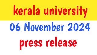 kerala university press release update dated on 06 November 2024 asmedia [upl. by Blau]