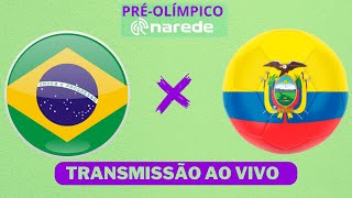 BRASIL X EQUADOR AO VIVO  PRÉOLIMPICO 2024 AO VIVO [upl. by Anoyet310]