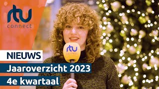 RTV Connect Jaaroverzicht 2023  4e kwartaal  RTV Connect [upl. by Neffets]