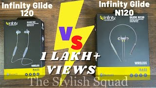 Detailed Comparison of INFINITY GLIDE 120 vs INFINITY GLIDE N120  The Stylish Squad [upl. by Nosyk563]