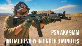 PSA AKV 9mm  Initial Review in Under 8 Minutes [upl. by Fortunato]