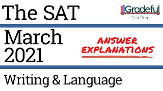 SAT March 2021 QAS Writing amp Language Section 2 Answer ExplanationsWalkthrough [upl. by Lig332]